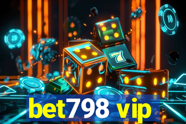 bet798 vip